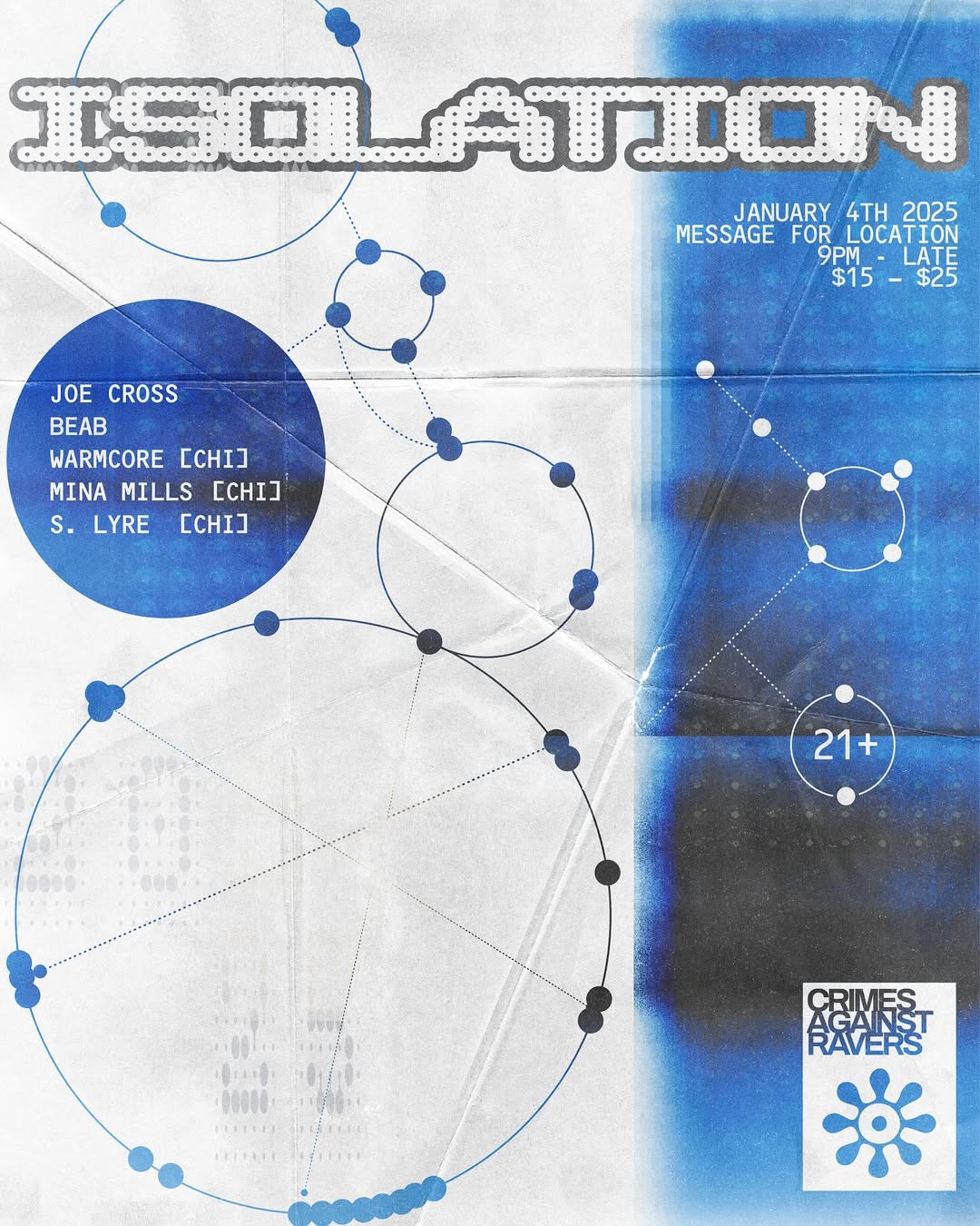 A flyer for Crimes Against Ravers' Isolation event