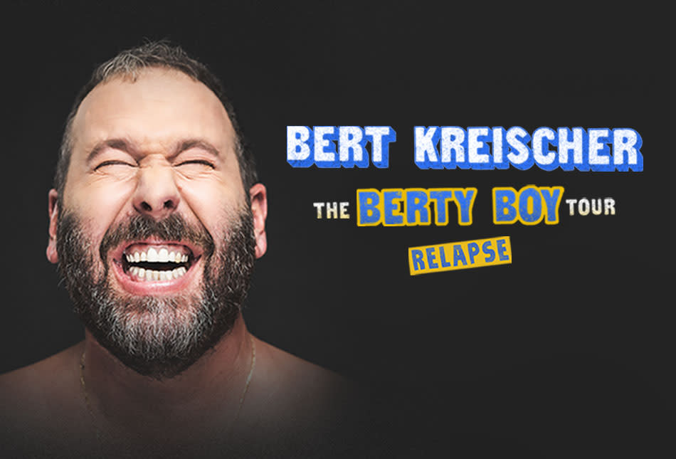 Bert Kreischer The Berty Boy Relapse Tour Explore Minnesota