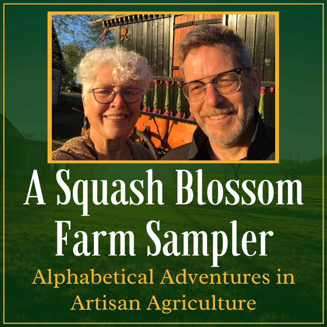 A Squash Blossom Farm Sampler (In person or virtual) Explore Minnesota