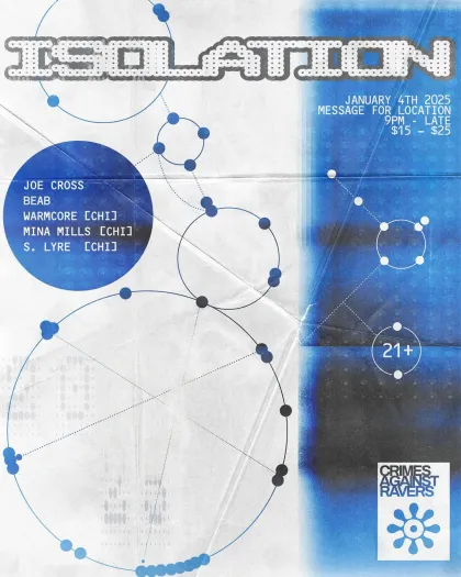 A flyer for Crimes Against Ravers' Isolation event