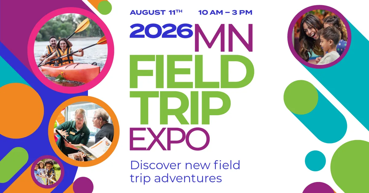 The MN Field Trip & Activity EXPO | Explore Minnesota